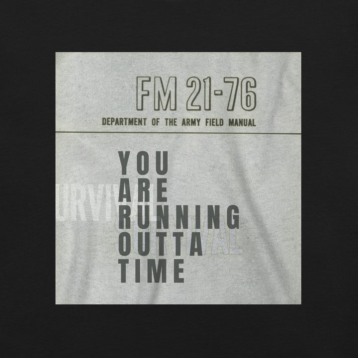 "The Survival FM 21-76" T-Shirt