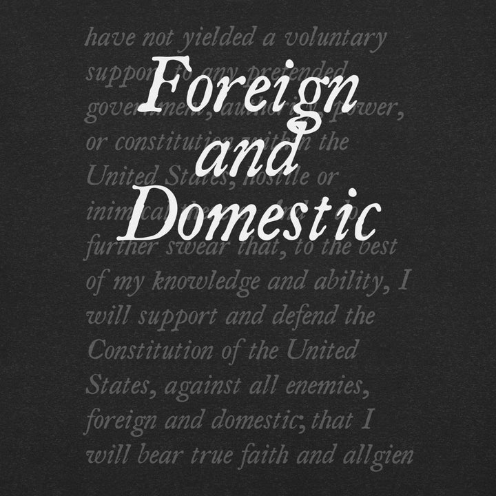 foreign-and-domestic-oath-of-office-t-shirt-----s-tier-loot-35476904
