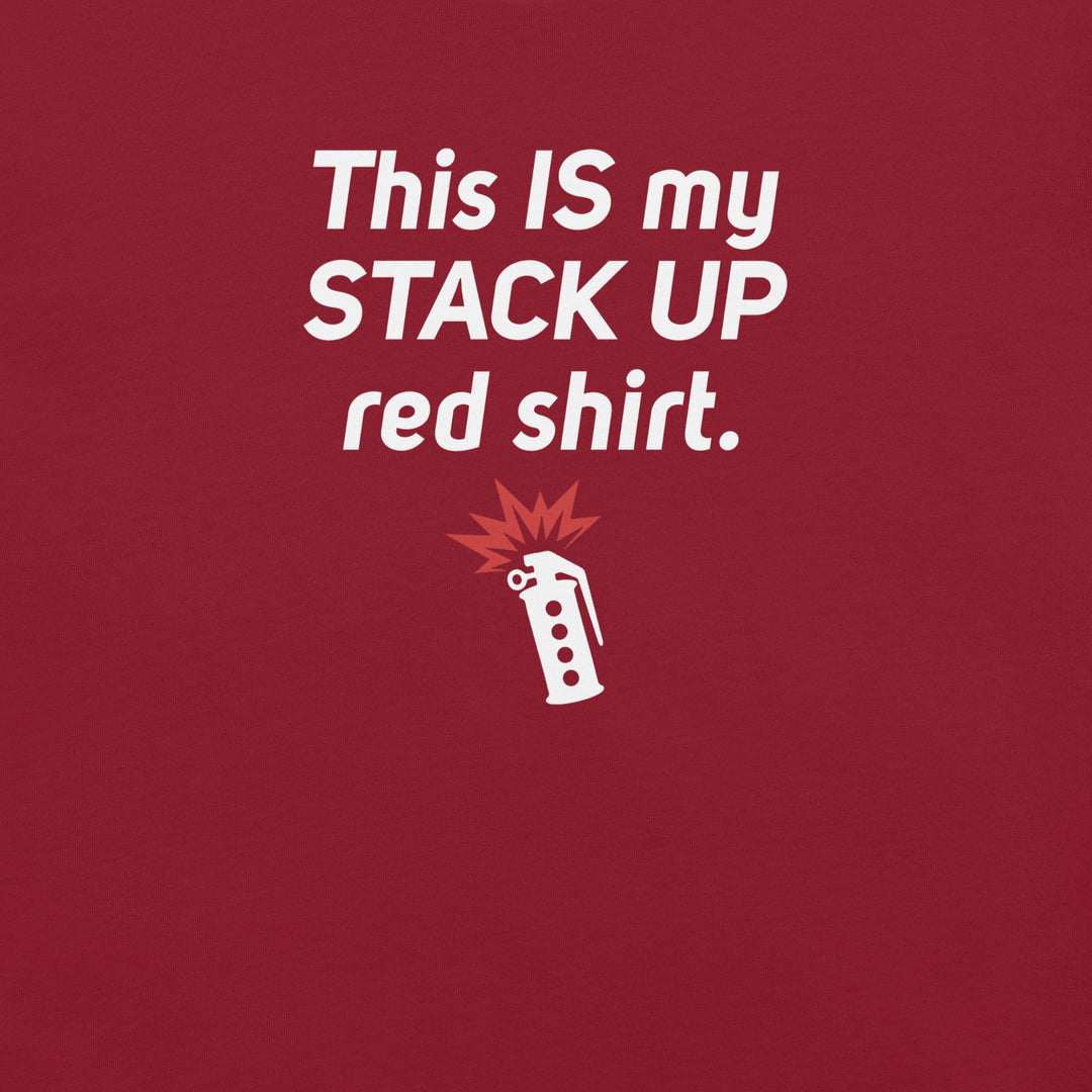 "This IS My Stack Up Shirt" T-Shirt