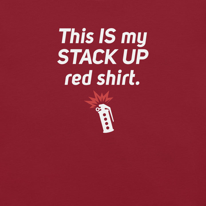 "This IS My Stack Up Shirt" T-Shirt