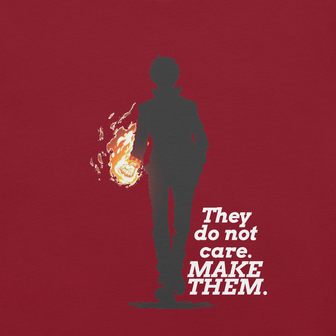 "Make Them" T-Shirt