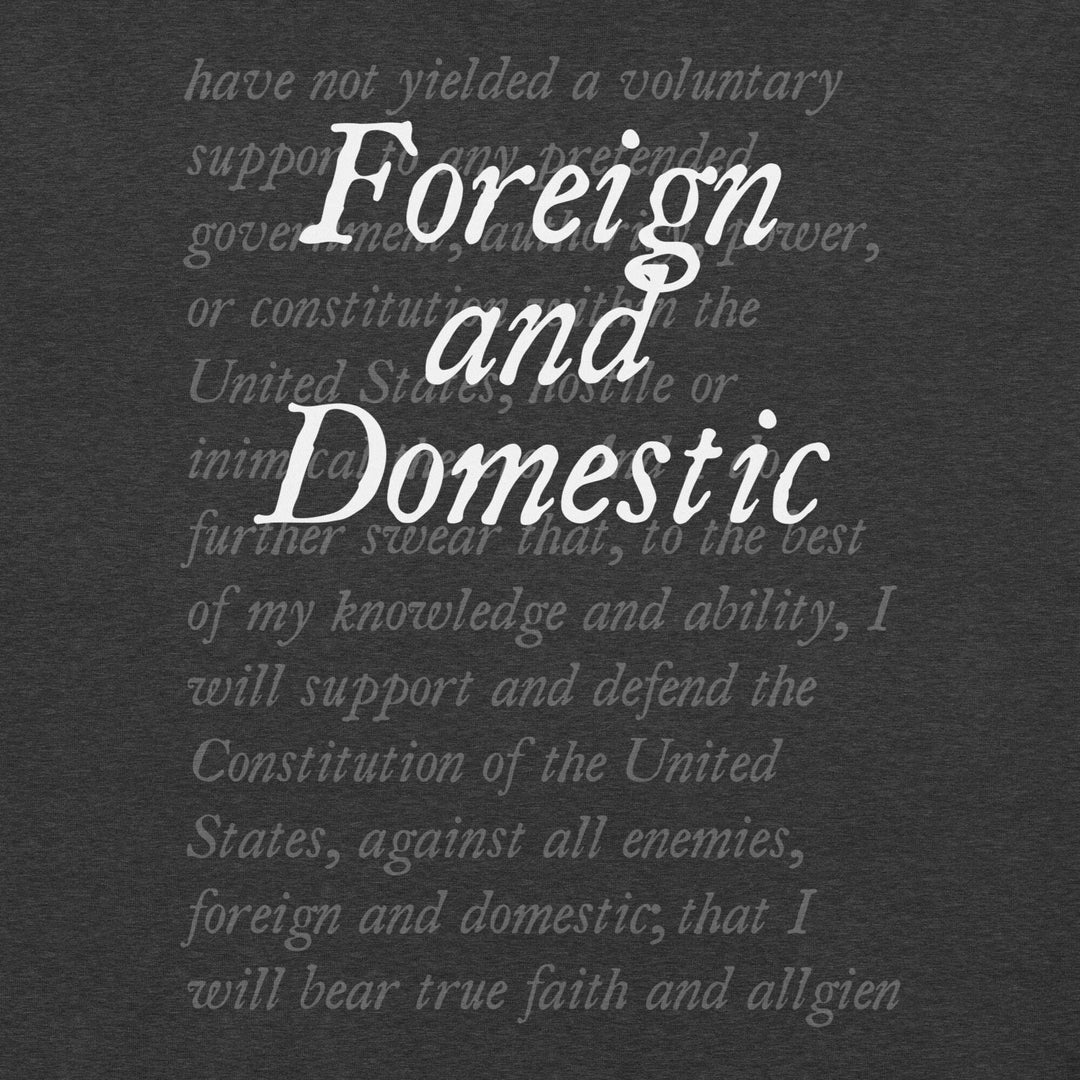 foreign-and-domestic-oath-of-office-t-shirt-----s-tier-loot-35476909