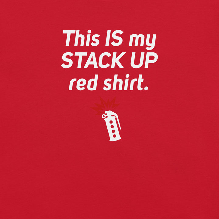 "This IS My Stack Up Shirt" T-Shirt