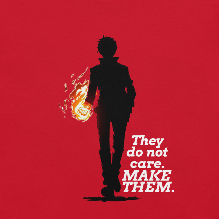 "Make Them" T-Shirt